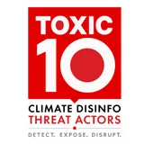 Toxic 10 Climate Disinfo Threat Actors